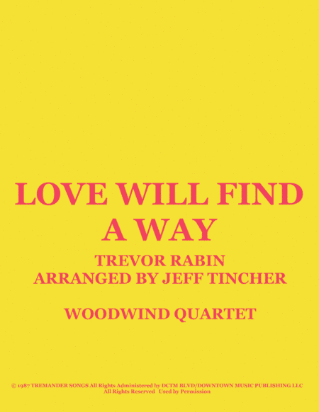 Love Will Find A Way (arr. Jeff Tincher)