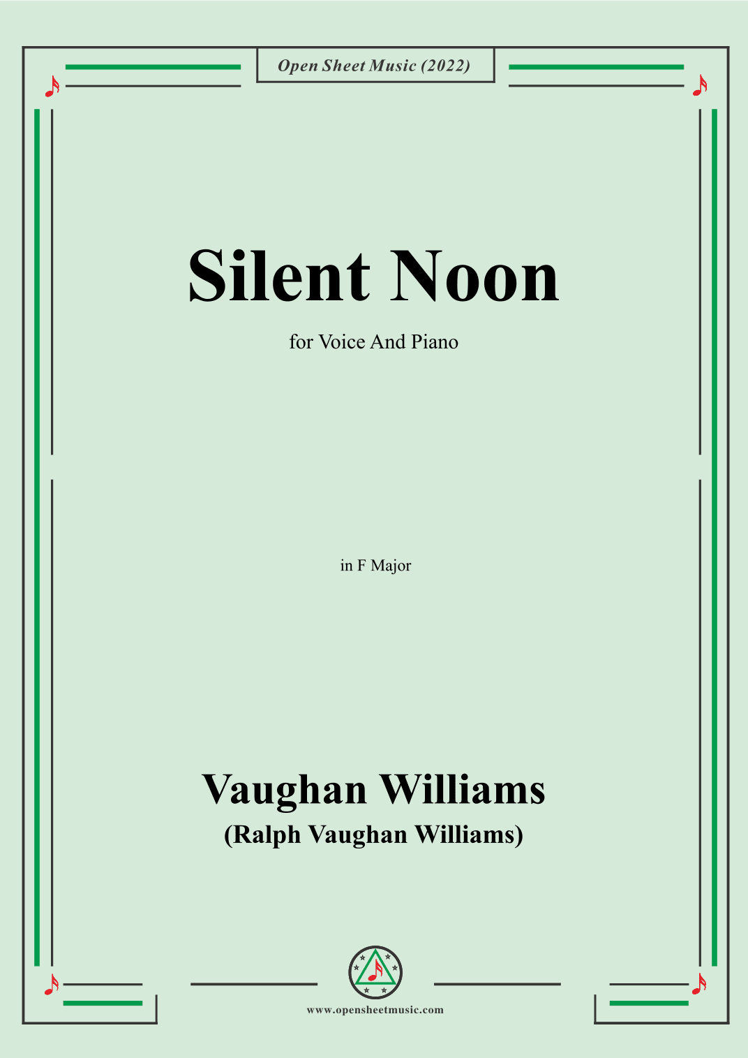 Vaughan Williams-Silent Noon,in F Major,for Voice and Piano (arr. OSM Press)