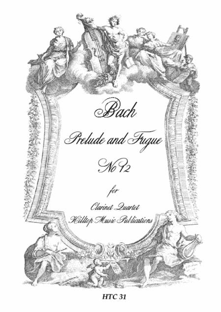 Prelude and Fugue No. 12 arr. Clarinet Quartet (arr. A. L. Wyver)