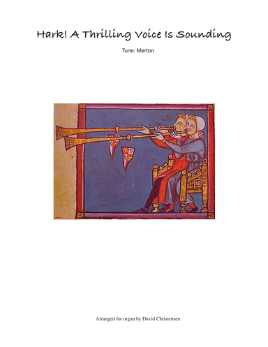 Hark! A Thrilling Voice Is Sounding (arr. David Christensen)