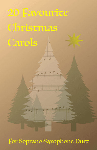 20 Favourite Christmas Carols for Soprano Saxophone Duet (arr. David McKeown)