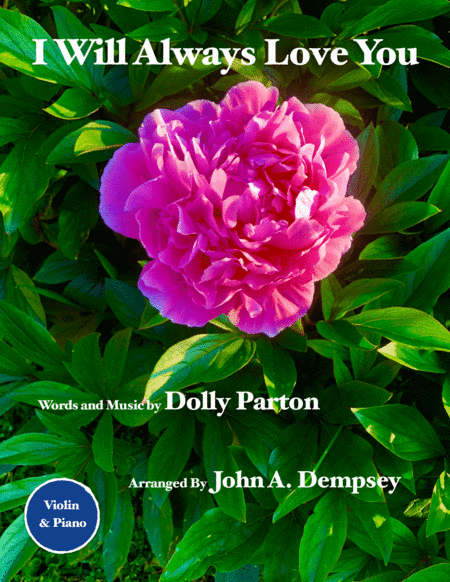 I Will Always Love You (arr. John A. Dempsey)