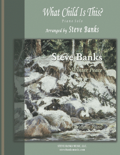 What Child Is This? - Piano (arr. Steve Banks)