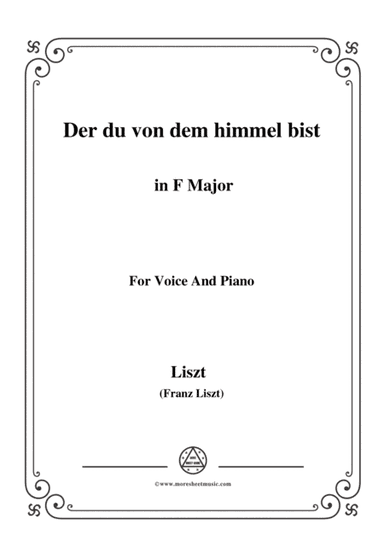 Liszt-Der du von dem himmel bist in F Major,for Voice and Piano (arr. MSM)