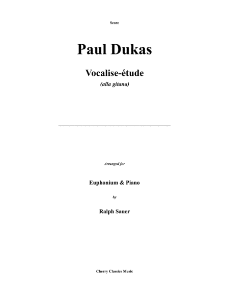 Vocalise-étude for Euphonium and Piano (arr. Sauer, Ralph)