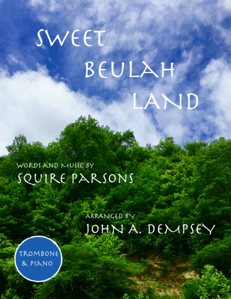 Sweet Beulah Land (arr. John A. Dempsey)
