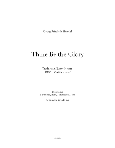 Thine Be the Glory (arr. Kevin Berger)