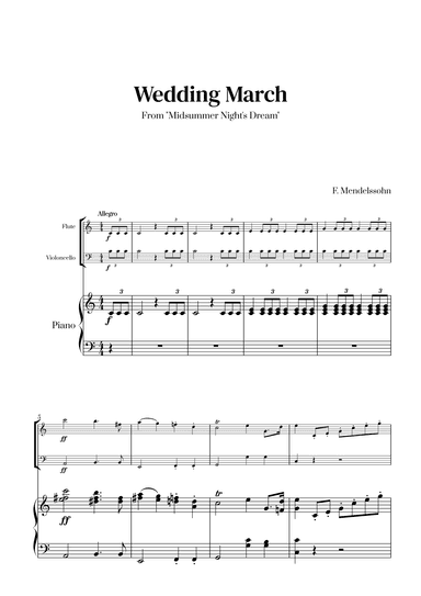 Felix Mendelssohn - Wedding March From Midsummer Night's Dream for Flute, Cello and Piano (arr. Cadenza Editions)