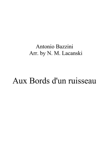 Aux Bords d'un ruisseau (arr. Nick Lacanski)