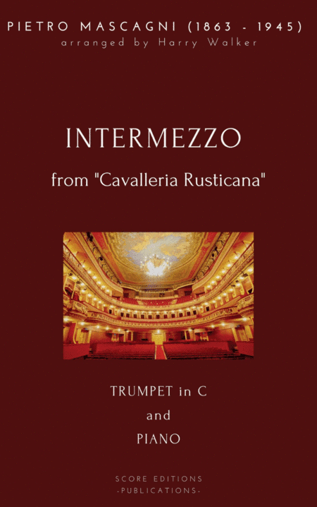 Mascagni, Pietro: Intermezzo (for Trumpet in C and Piano) (arr. Harry Walker)