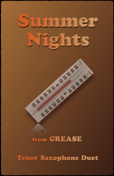 Summer Nights (arr. David McKeown)