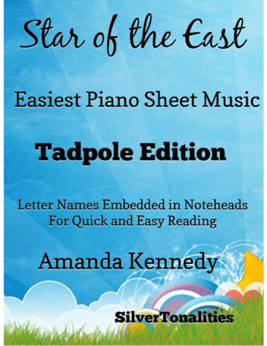 Star of the East Easiest Piano Sheet Music 2nd Edition (arr. SilverTonalities)
