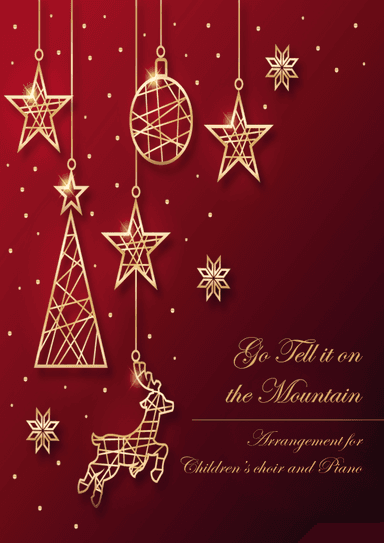 Go Tell it on the Mountain (children’s choir and Piano) (arr. André Alberto Santos)