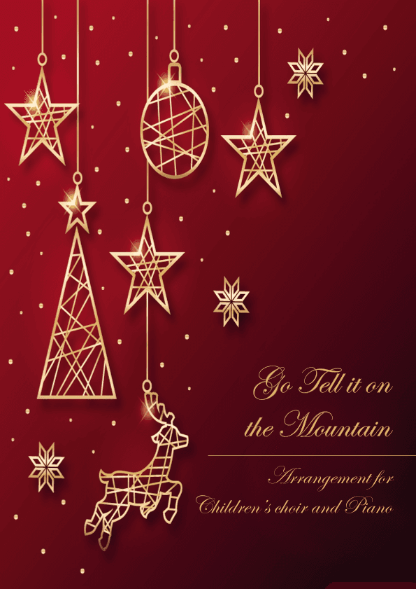 Go Tell it on the Mountain (children’s choir and Piano) (arr. André Alberto Santos)