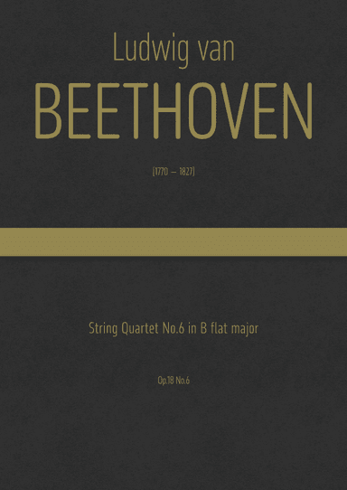 Beethoven - String Quartet No.6 in B flat major, Op.18 No.6 (arr. J.G. Cucó Barber)