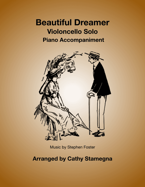 Beautiful Dreamer (Violoncello Solo, Piano Accompaniment) (arr. Cathy Stamegna)