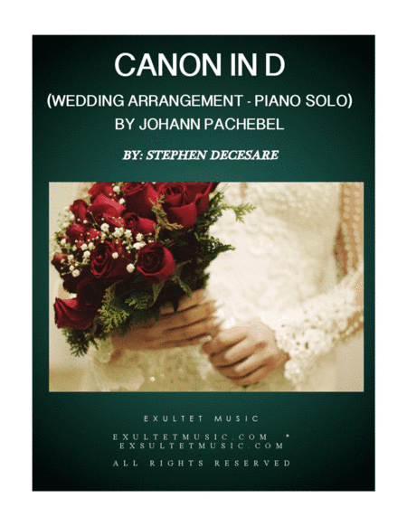 Pachelbel's Canon (Wedding Arrangement for Piano Solo) (arr. Stephen DeCesare)