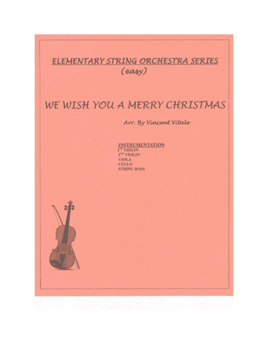 WE WISH YOU A MERRY CHRISTMAS (arr. Vincent Vitale)