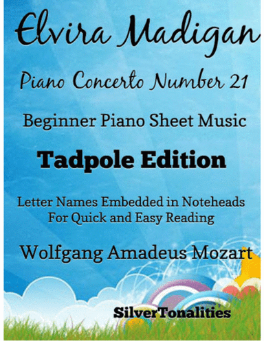 Elvira Madigan Beginner Piano Sheet Music 2nd Edition (arr. SilverTonalities)