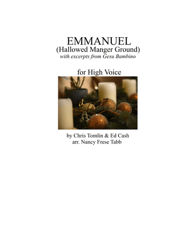 Emmanuel (hallowed Manger Ground) (arr. Nancy Frese Tabb)