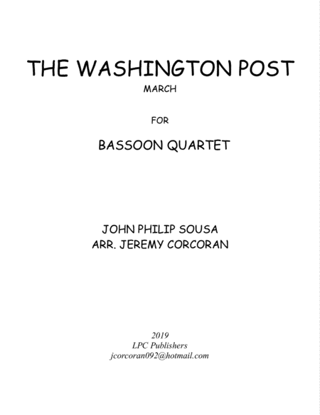 The Washington Post March for Bassoon Quartet (arr. Jeremy Corcoran)