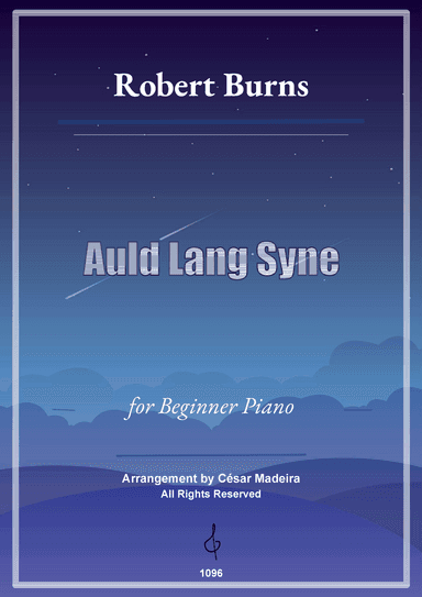 Auld Lang Syne - Easy Piano - W/Chords (Full Score) (arr. César Madeira)