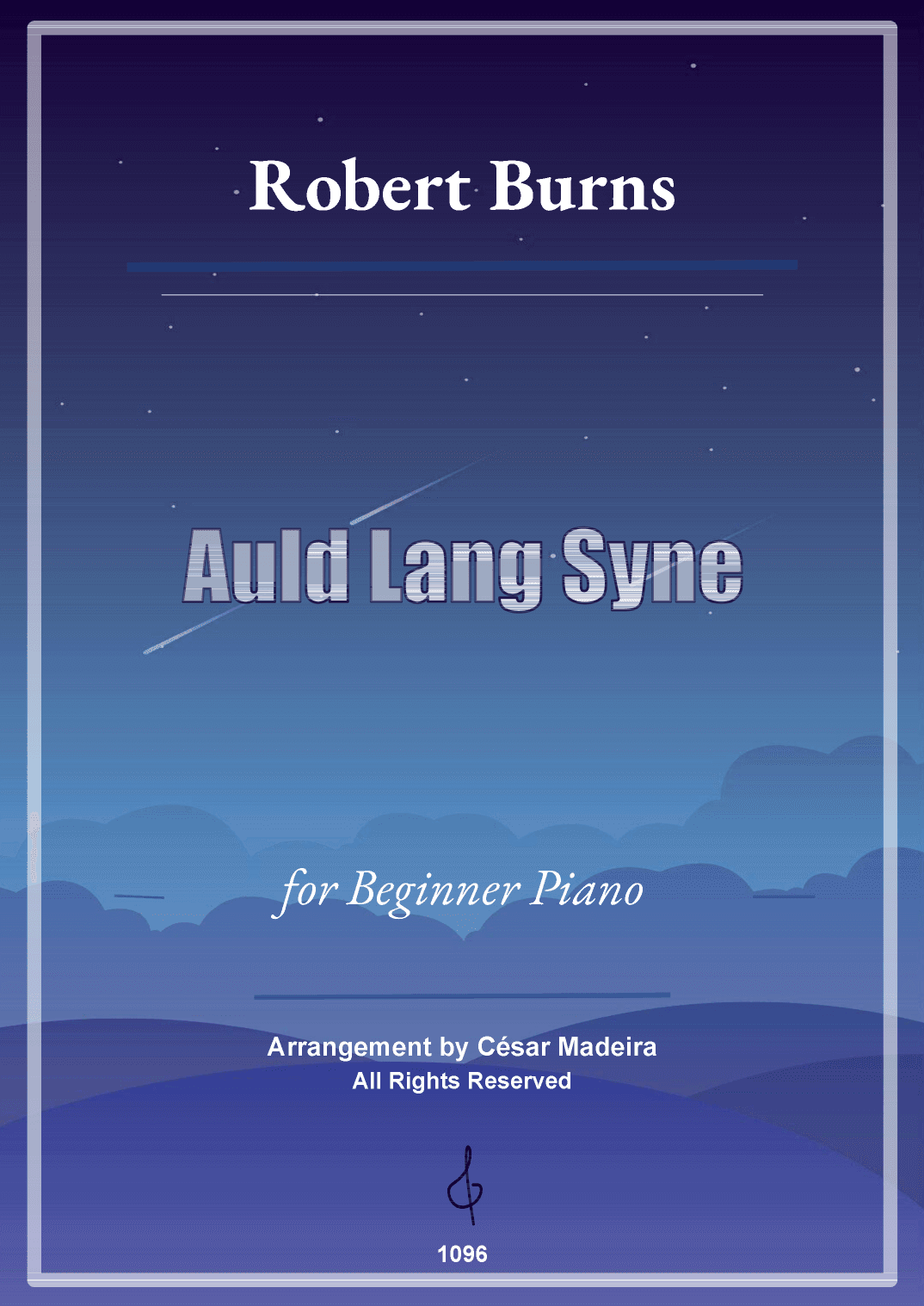Auld Lang Syne - Easy Piano - W/Chords (Full Score) (arr. César Madeira)