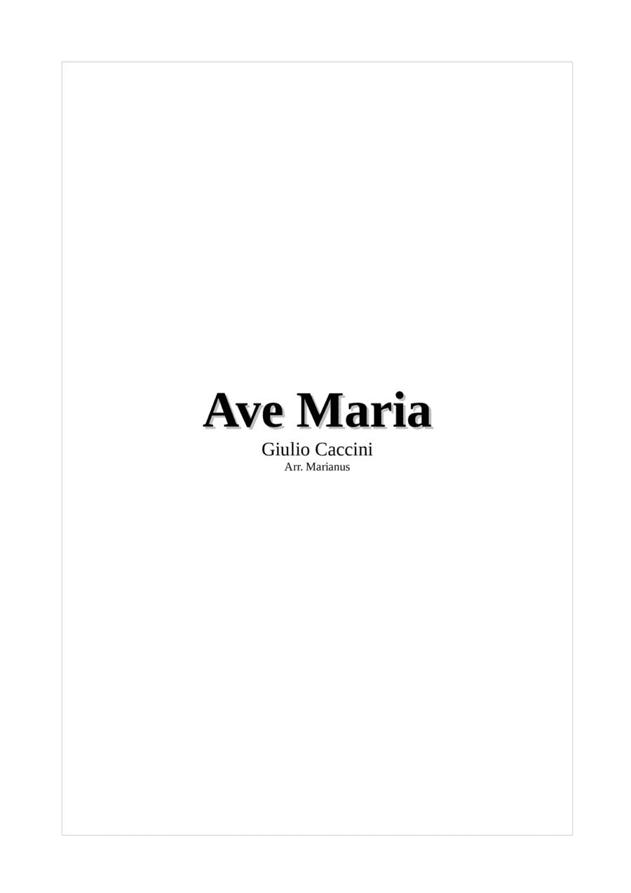 AVE MARIA - CACCINI - Main melody with chords for accompaniment (arr. Marianus)