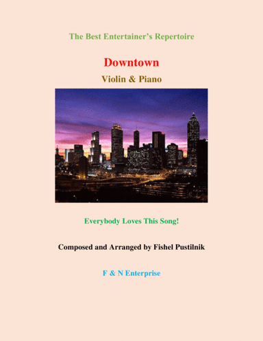 "Downtown" for Violin and Piano-Video