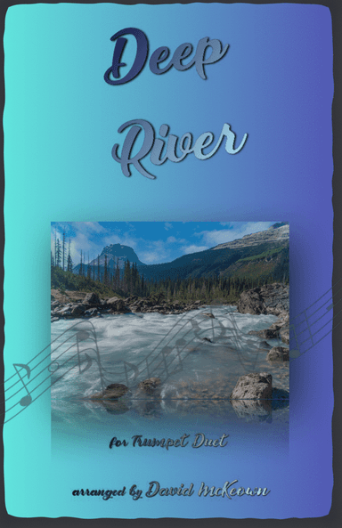 Deep River, Gospel Song for Trumpet Duet (arr. David McKeown)