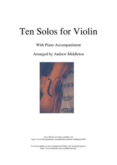 Ten Romantic Solos for Violin and Piano (arr. Andrew Middleton)