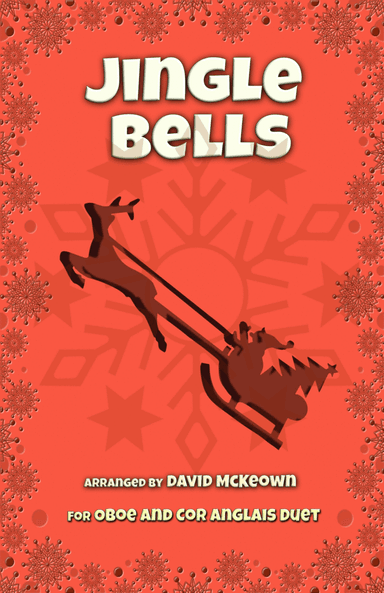 Jingle Bells, Jazz Style, for Oboe and Cor Anglais (or English Horn) Duet (arr. David McKeown)