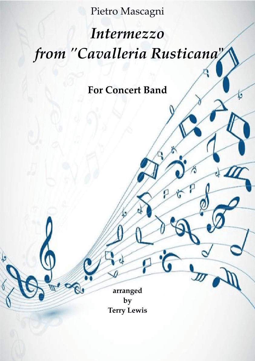 Intermezzo from Cavalleria Rusticana - Concert Band (arr. Terry Lewis)