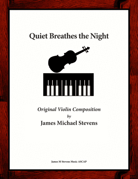 Quiet Breathes the Night - Violin & Piano