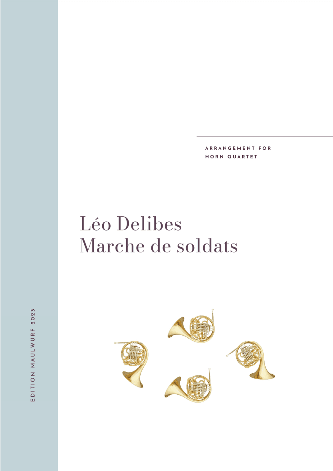 Marche du soldats (arr. Edition Maulwurf)