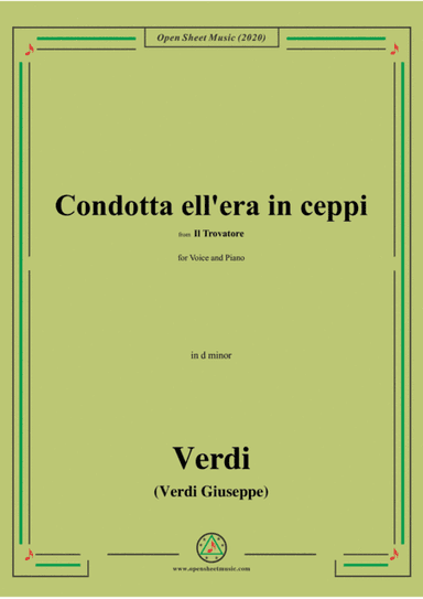Verdi-Condotta ell'era in ceppi,in d minor,for Voice and Piano (arr. MSM)