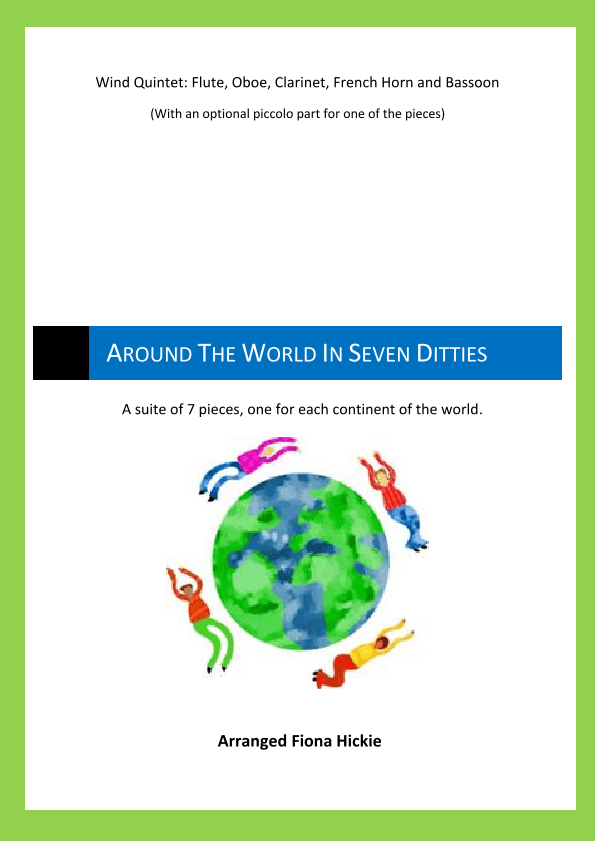 Around the World in Seven Ditties (arr. Fiona Alice Hickie)