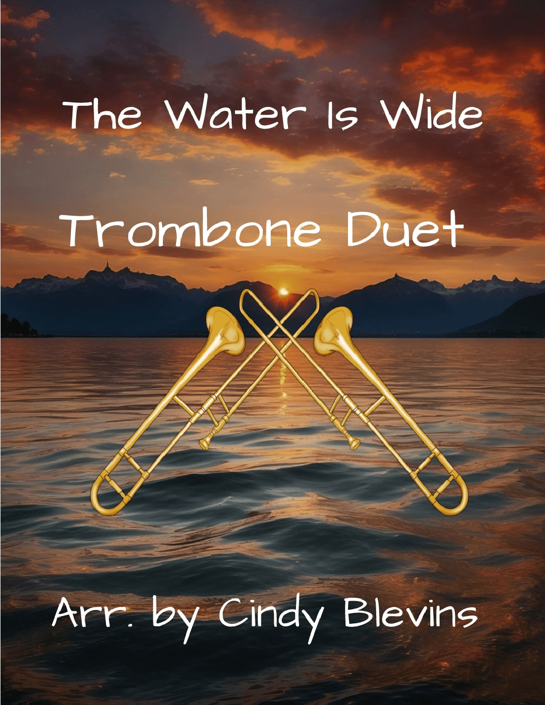 The Water Is Wide, for Trombone Duet (arr. Cindy Blevins)