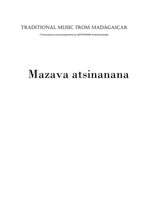 MAZAVA ATSINANANA (arr. ANDRIAMORASATA NANTENAINA)