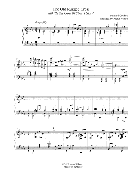 THE OLD RUGGED CROSS with "In The Cross Of Christ I Glory" late interm./early adv. piano solo (arr. Meryt Wilson)