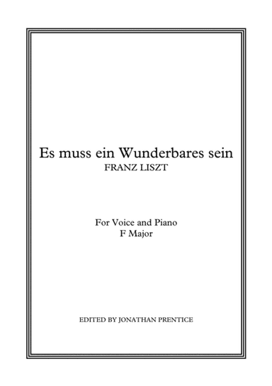 Es muss ein Wunderbares sein (F Major) (arr. Jonathan Prentice)