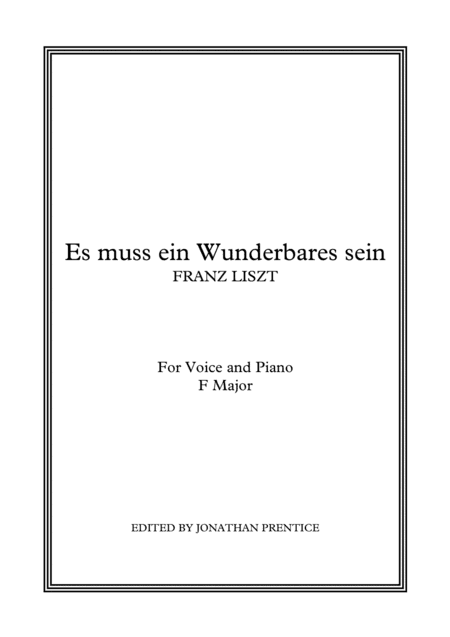 Es muss ein Wunderbares sein (F Major) (arr. Jonathan Prentice)
