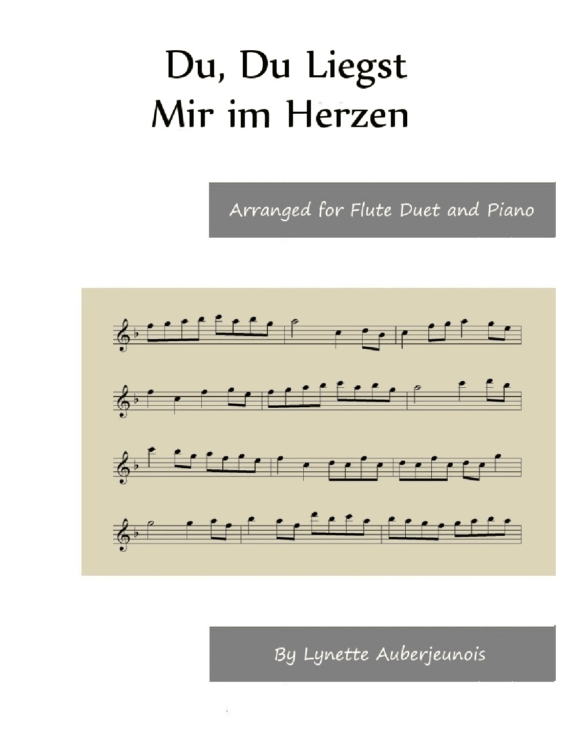 Du, Du Liegst Mir im Herzen - Flute Duet and Piano (arr. Lynette Auberjeunois)
