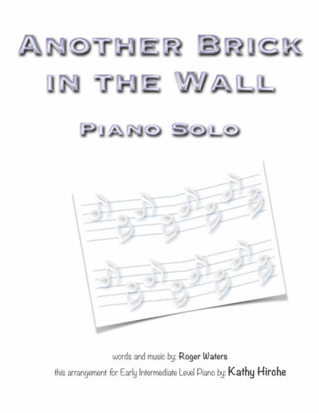 Another Brick In The Wall (arr. Kathy Hirche)
