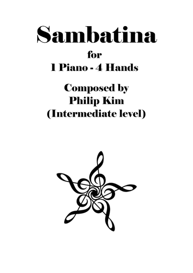 Sambatina, Original composition for piano duet (Intermediate level) by Philip Kim