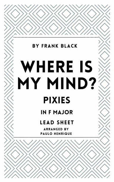 Where Is My Mind? (arr. Paulo Henrique)