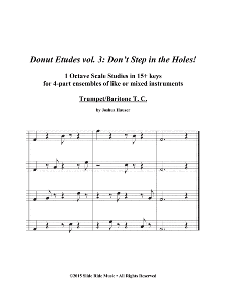 Donut Etudes vol. 3: Don’t Step in the Holes! – Trumpet Quartet (or Baritone T.C.)