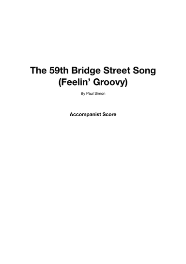 The 59th Street Bridge Song (feelin' Groovy) (arr. Madeline Holloway)