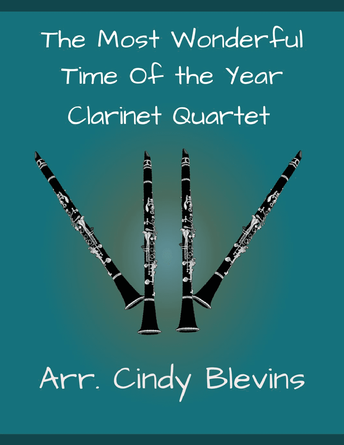 The Most Wonderful Time Of The Year (arr. Cindy Blevins)
