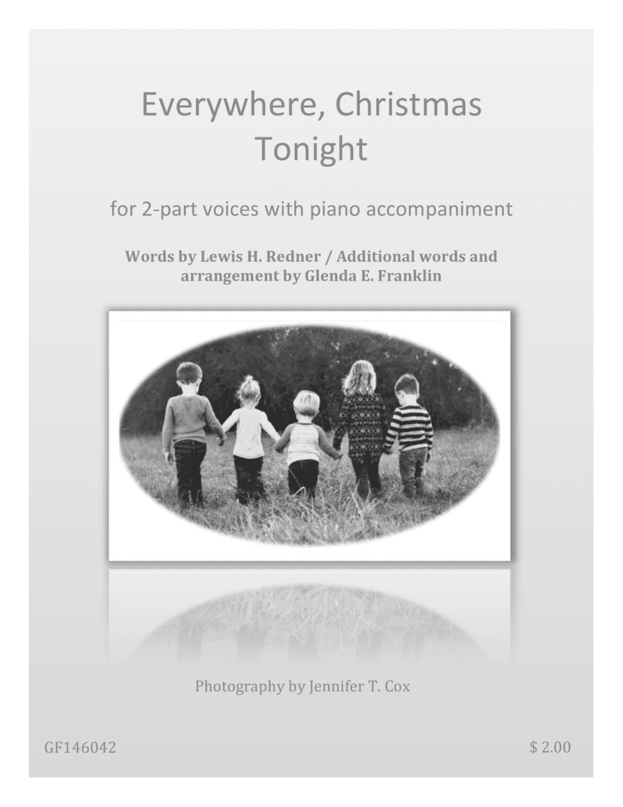 Everywhere, Christmas Tonight (arr. Glenda E. Franklin)